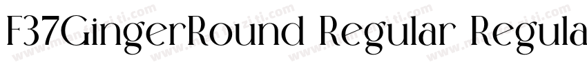 F37GingerRound Regular Regular字体转换